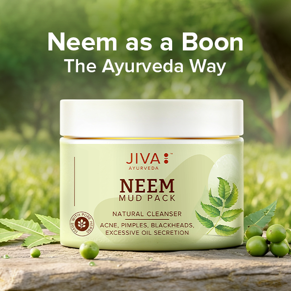 Neem Benefits for Skin: How to Use It the Ayurvedic Way